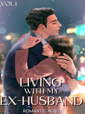 cover image of Forced to Live With Her EX Husband
